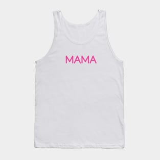 MAMA Pink Tank Top